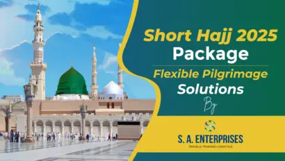 Promotional banner for short Hajj 2025 packages by SA Enterprises, showcasing the Prophet's Mosque in Madinah with the tagline 'Flexible Pilgrimage Solutions' for a convenient and spiritual journey.
