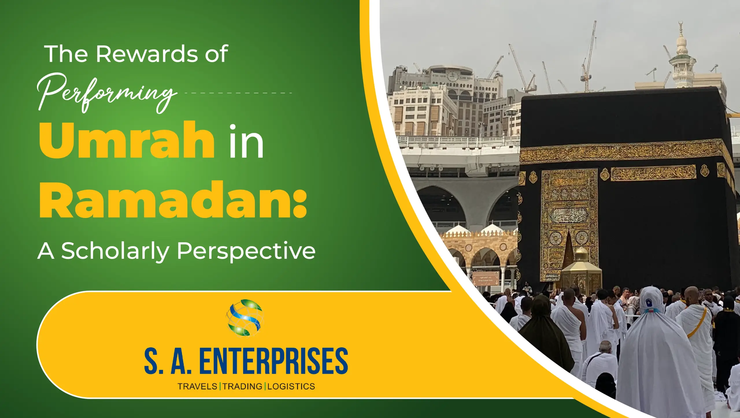 Kaaba surrounded by pilgrims during Ramadan, symbolizing the spiritual rewards of Umrah in Ramadan as promoted by SA Enterprises